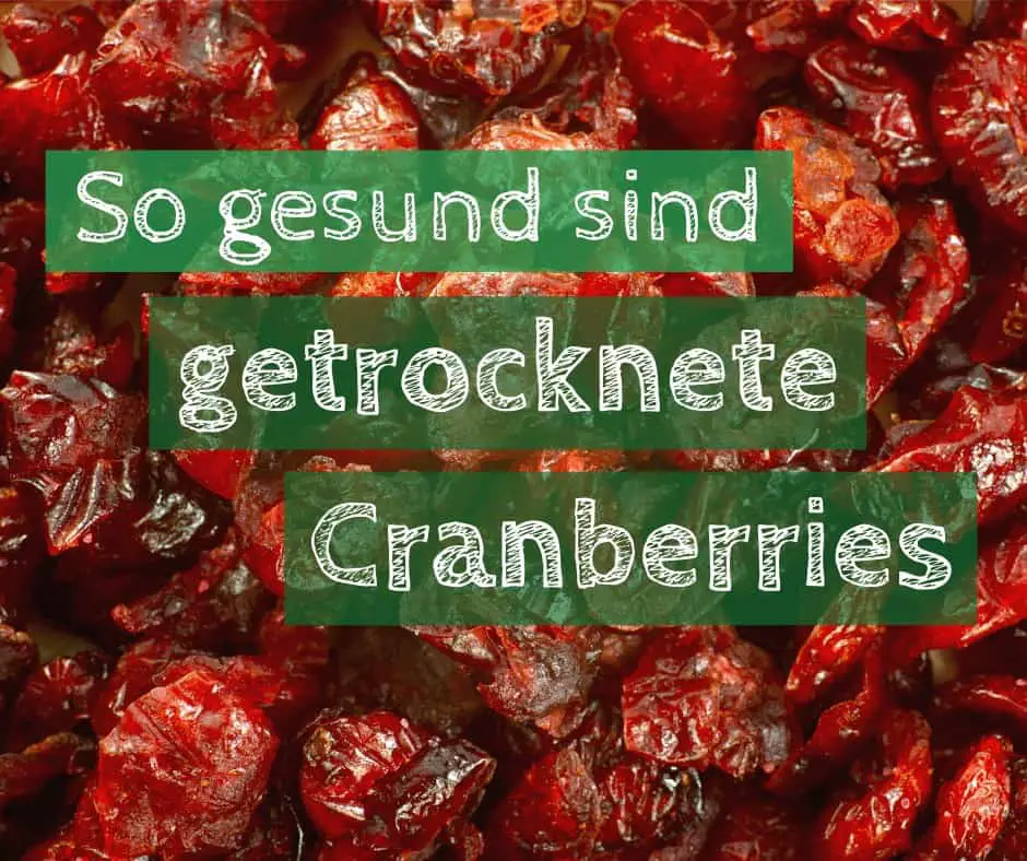 Getrocknete Cranberries gesund